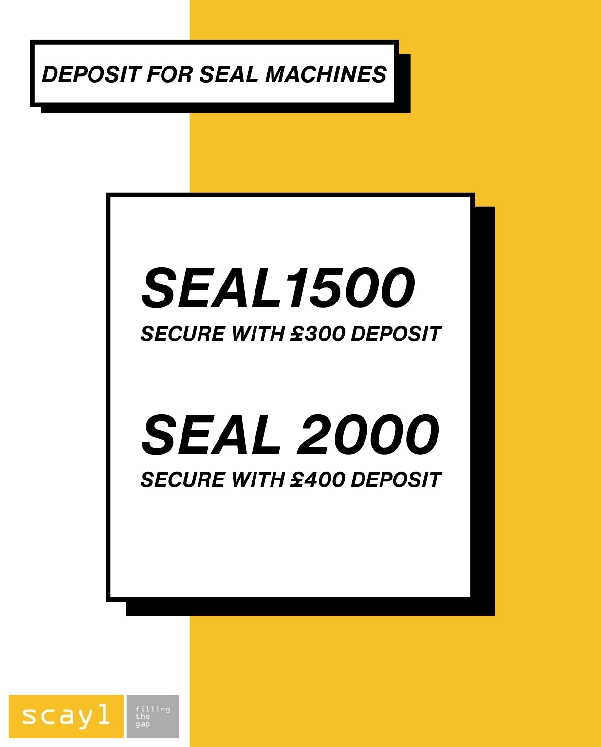 SEAL MACHINE DEPOSIT