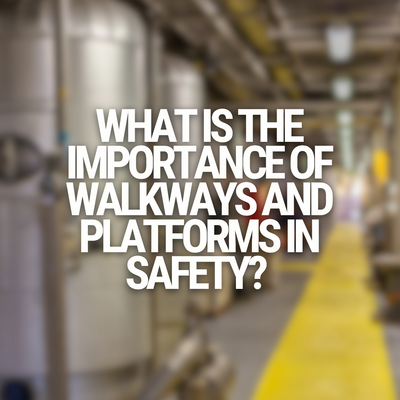 What is the importance of walkways and platforms in safety?